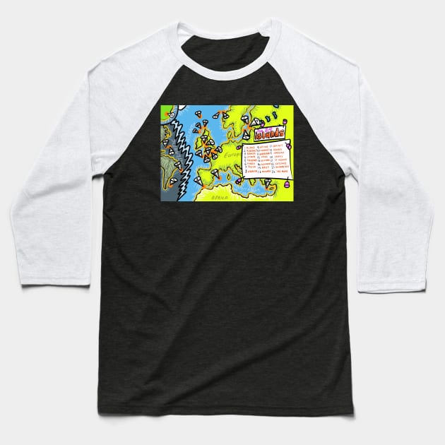 The islands Baseball T-Shirt by stephenignacio